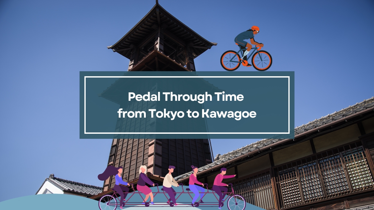 Pedal Through Time from Tokyo to Kawagoe
